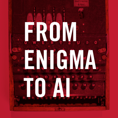 From Enigma to AI