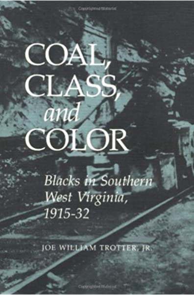 Coal, Class, and Color