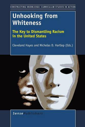 Unhooking from Whiteness