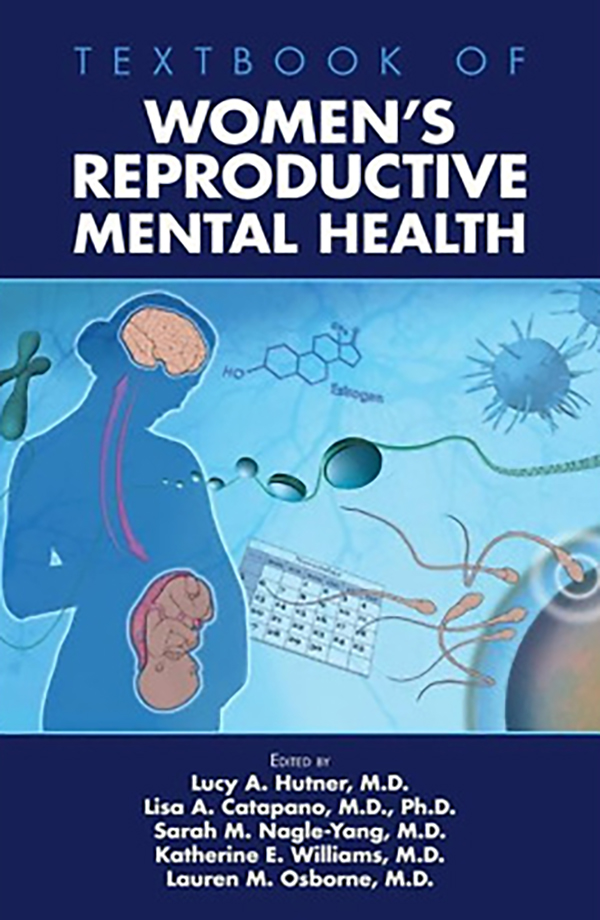 Textbook of Women's Reproductive Mental Health