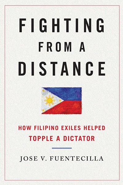 Fighting from a Distance: How Filipino Exiles Helped Topple a Dictator