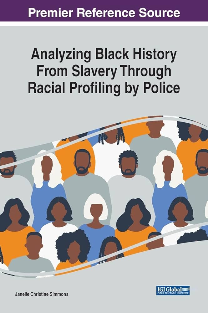 Analyzing Black History from Slavery through Racial Profiling by Police