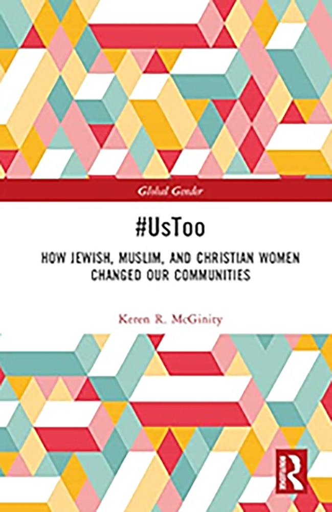 #UsToo: How Jewish, Muslim, and Christian Women Changed Our Communities