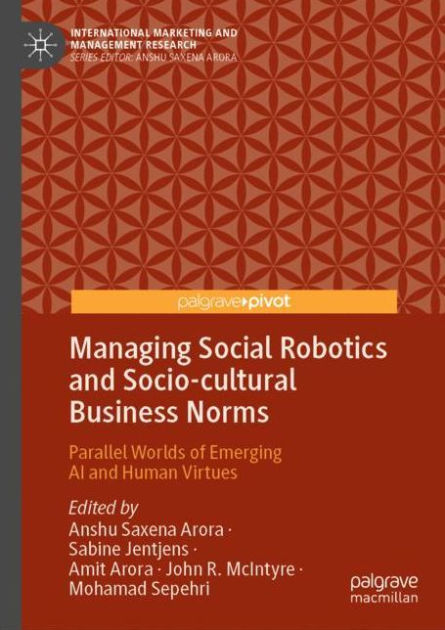 Managing Social Robotics and Socio-cultural Business Norms