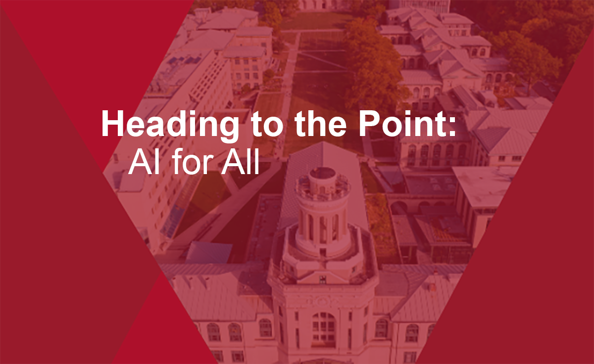 Heading to the Point: AI for All