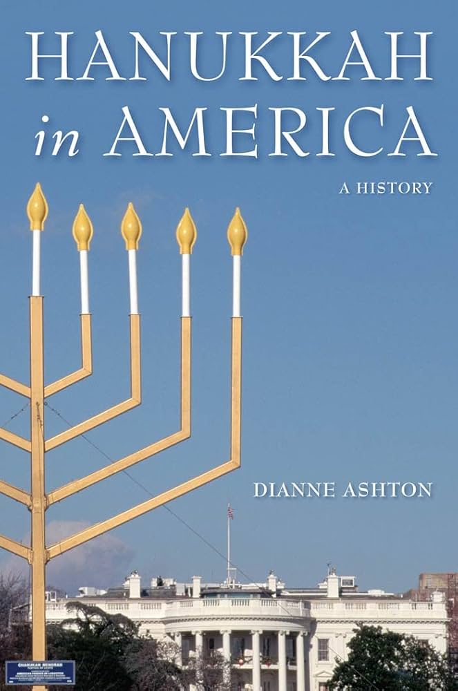 Hanukkah in America : A History