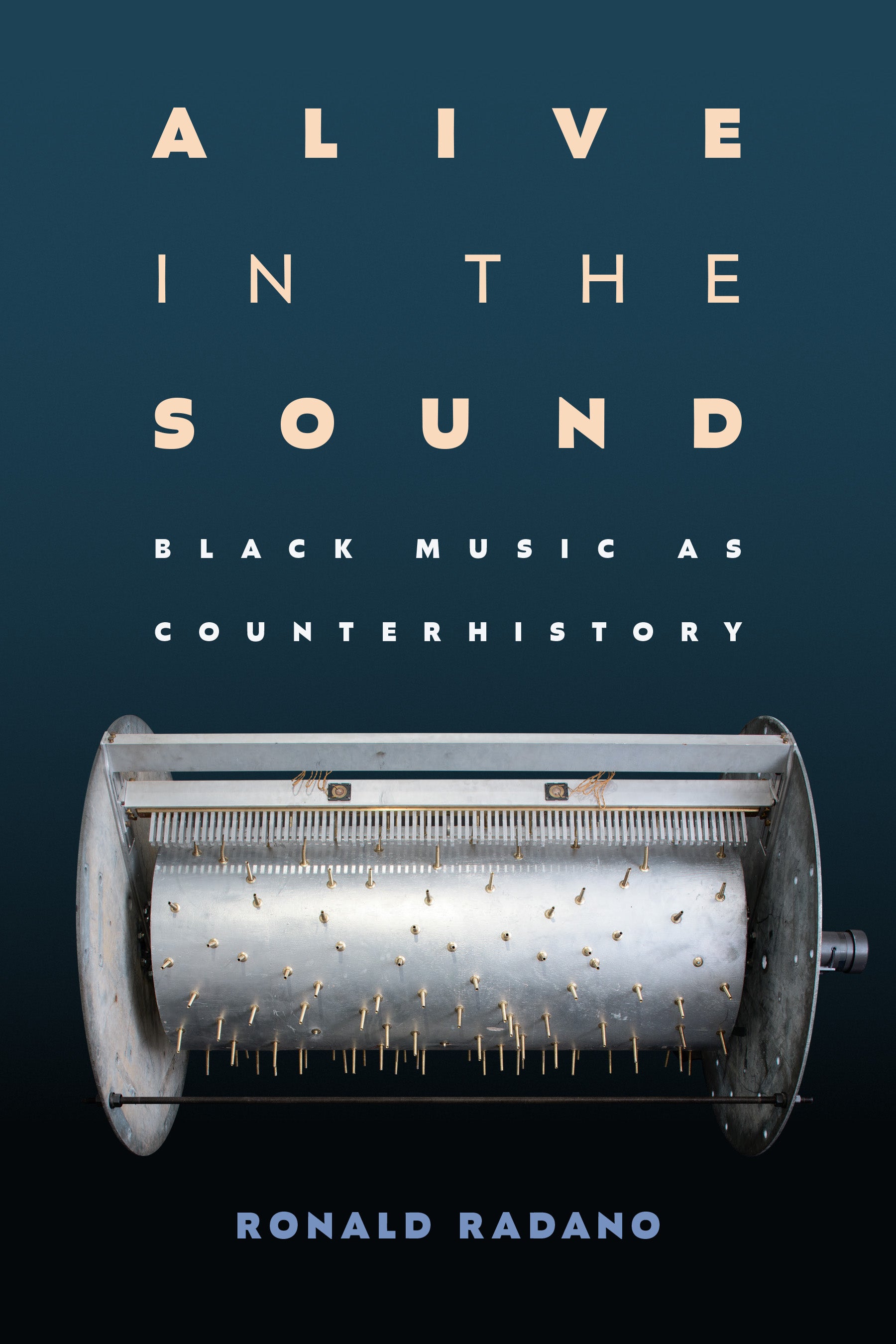 Alive in the Sound: Black Music as Counterhistory