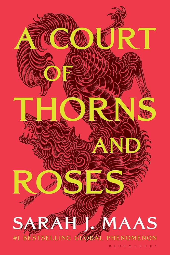 A Court of Thorns and Roses